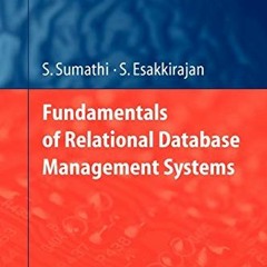 GET [KINDLE PDF EBOOK EPUB] Fundamentals of Relational Database Management Systems (S