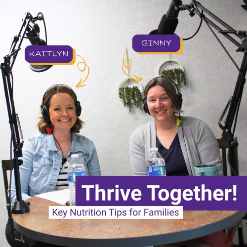 Key Nutrition Tips for Families - Thriving Together