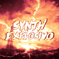 Nxxkz - SYNTH EXPLOSIVO (Ultra Slowed)