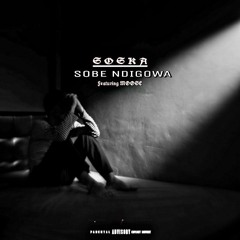 Sobe Ndigowa ft Moose