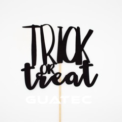 Trick or Treat