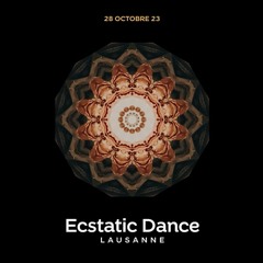 ECSTATIC DANCE 2023 10 28 Lausanne 192K.MP3