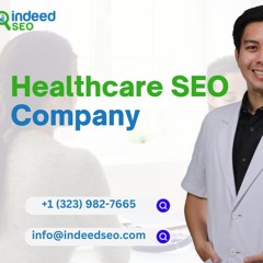 Best Healthcare SEO Company: IndeedSEO