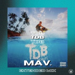 OBOY - TDB [MAV. Extended Edit] - FREE DOWNLOAD