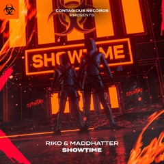 [CR259]  Riko & Maddhatter - Showtime (OUT NOW)