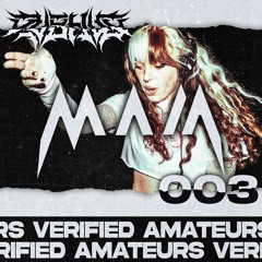 Verified Amateurs 003 - MAIA