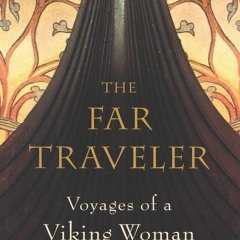 DOWNLOAD [PDF] The Far Traveler: Voyages of a Viking Woman ipad