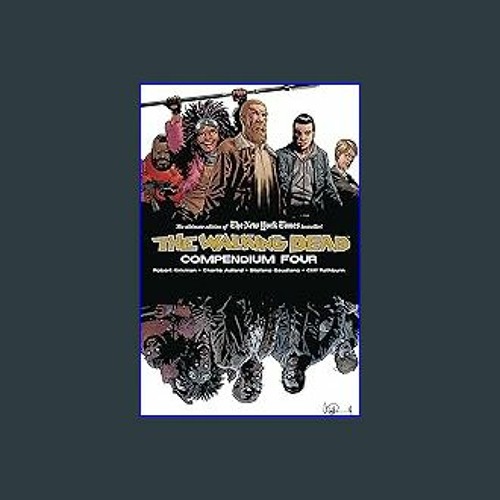 The Walking Dead - Volume 4