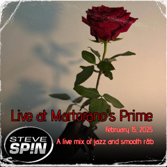 Steve Spin - Live at Martorano's Prime - Feb 15 2025