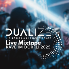 Live Set Rave im Dörfli 2025