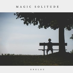 Magic Solitude