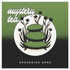 Grounding Song