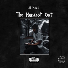 LIL MEAT- HOLD ON