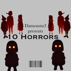 10 Horrors