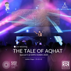 Special K live @ Expo 2020 Dubai - Jubilee Stage "The Lost Tale of Aqhat"