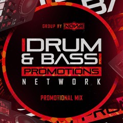 DRUM & BASS PROMOTIONS NETWORK MIXTAPE FEAT. CHRIS SAVIOR, MIND UK, EMBRYO, DOM B & KCMO