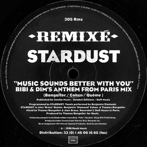 Stream Stardust Music Sounds Better With You (Bibi & Dimitri Anthem