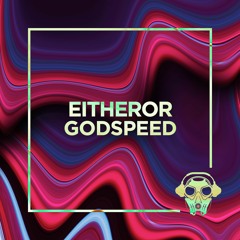 Godspeed  (Original Mix)