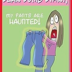 [[ My Pants Are Haunted (Dear Dumb Diary #2) BY: Jim Benton (Author, Illustrator) *Document=