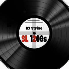 SL 1200s (BreakBeat Hardcore/Jungle)