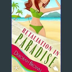 [Ebook]$$ 📖 Retaliation in Paradise (Florida Keys Mystery Series Book 29)     Kindle Edition {PDF