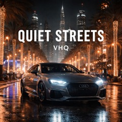 Quiet Streets