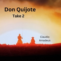 Don Quijote. Take 2