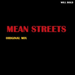 Mean Streets(Original Mix)