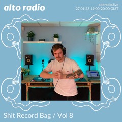 Shit Record Bag / Vol 8 - 27.01.23