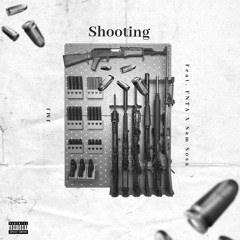 Shooting (feat. jFanta & Sam Sosa)