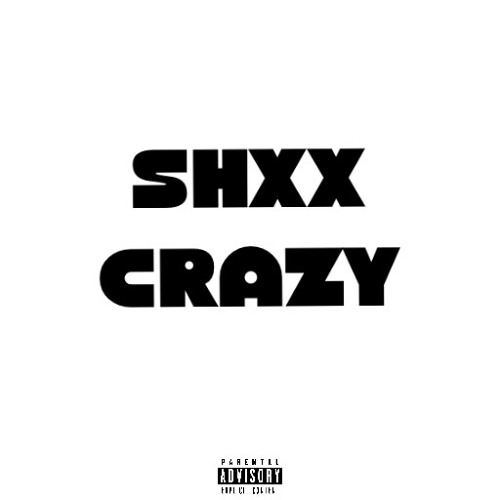 Shxx Crazy (Produced By GuyBeats)