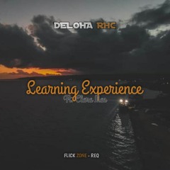 Learning Experience ( Deloha RHC ) - Flick Zone_Req.mp3