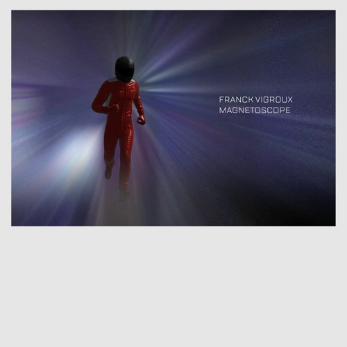 TRACK PREMIERE : Franck Vigroux - Paris NYC