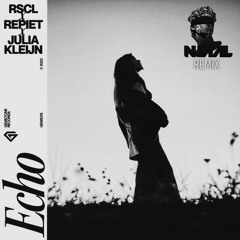 RSCL, Repiet (ft.Julia Kleijn) - Echo (NJAAL Remix)