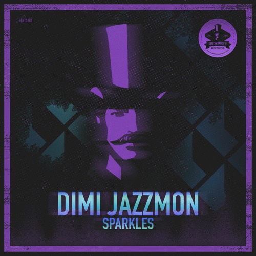 [GENTS180] Dimi Jazzmon - Freedom Sparkles (Original Mix) Preview