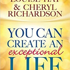 eBooks ✔️ Download You Can Create An Exceptional Life Full Books