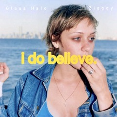 i do believe.