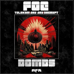 Foe - Bombs ep 29/9/23