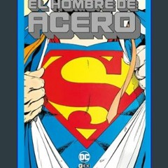 Read PDF 📖 Superman: El hombre de acero (DC Pocket)     Paperback – January 17, 2024 Pdf Ebook