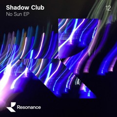 Shadow Club-Duality (PREVIEW)