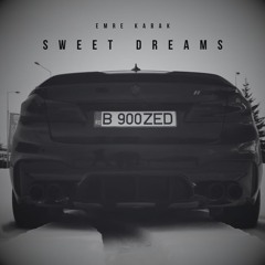 Emre Kabak - Sweet Dreams
