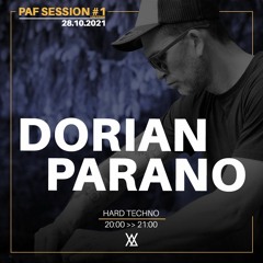 Dorian Parano - Hard Techno - [ Paf Session #1 ]