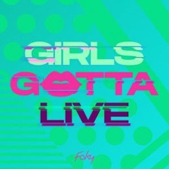 FAKY - Girl Gotta Live (OMKT Bad Girls Remix)