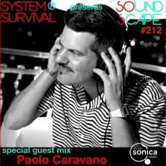 SOundScape #212 Guest: Paolo Caravano (Vinyl Only)
