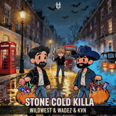 Stone Cold Killa