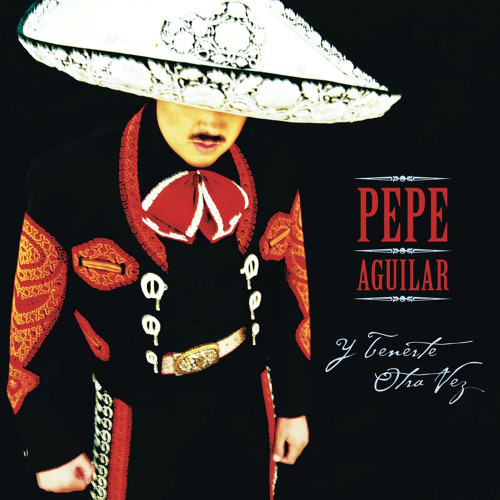 Stream Mi Buen Corazón by Pepe Aguilar Listen online for free on