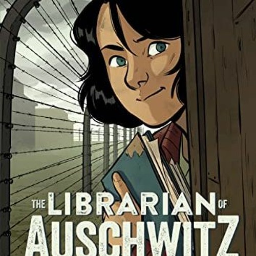 [GET] KINDLE 💔 The Librarian of Auschwitz: The Graphic Novel by  Salva Rubio,Antonio