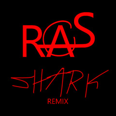 RAS - Jorjiana - Shark (Remix)