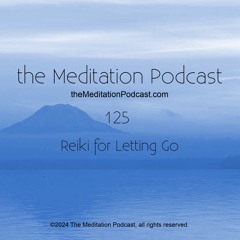 Tmp125 - Reiki For Letting Go