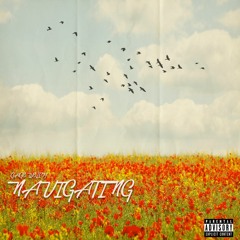 NAVIGATING (Prod. Bailey Daniel)